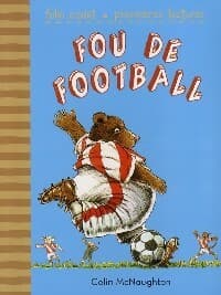 Fou de football - Colin McNaughton