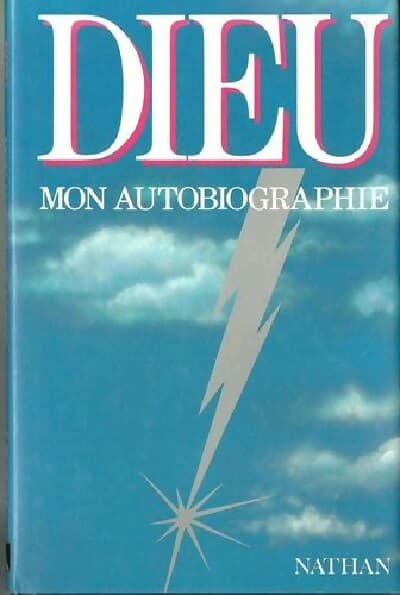 Dieu. Mon autobiographie - Inconnu