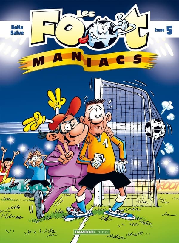 les footmaniacs tome 5