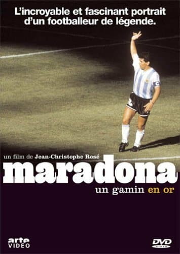 Maradona, un Gamin en or - Jean-Christophe Rosé